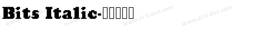 Bits Italic字体转换